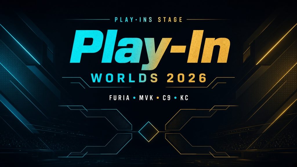 Worlds 2026 Play-In 對陣：FURIA vs MVK、C9 vs KC